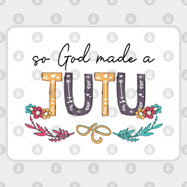 So God Made A Tutu Happy Mother's Day Magnet by KIMIKA